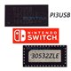 任天堂游戏主机 Nintendo Switch OLED 2021 HEG-001 USB电源充电与HDMI输出控制芯片ic PI3USB P13USB 30532ZLE
